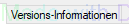 2. Registerkarte Versions-Informationen