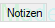13. Registerkarte Notizen