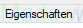 7. Registerkarte Eigenschaften