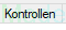 9. Registerkarte Kontrollen